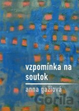 Vzpomínka na / Soutok