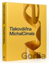 Michal Cimala: tlaková vlna