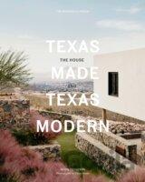 Texas Made/Texas Modern