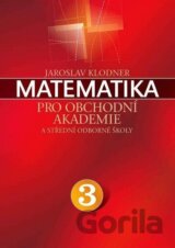 Matematika pro obchodní akademie - 3.díl