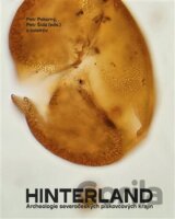 Hinterland. Archeologie severočeských pískovcových krajin