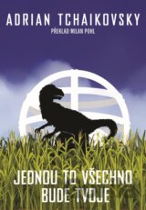 Jednou to všechno bude tvoje