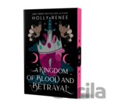 A Kingdom of Blood and Betrayal (Deluxe Edition)