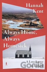 Always Home, Always Homesick
