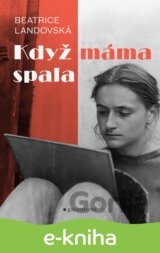 Když máma spala