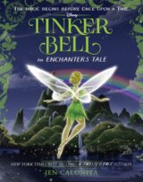 Tinker Bell: An Enchanters Tale