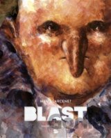 Blast. Souborné vydání 1/2