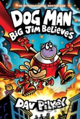 Dog Man 14: Big Jim Believes