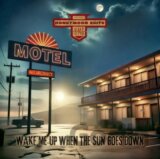 Honeymoon Suite:  Wake Me Up When The Sun Goes Down CD