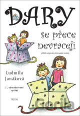 Dary se přece nevracejí