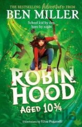 Robin Hood Aged 10 3/4