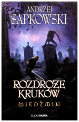Wiedźmin. Tom 9. Rozdroże kruków