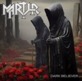 Martyr:  Dark Believer LP