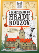 S pastelkami po hradu Bouzov