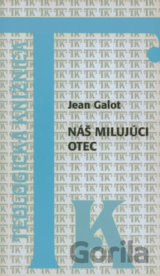 Náš milujúci Otec