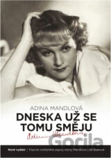 Dneska už se tomu směju