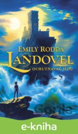 Landovel - Ochutnavač jedu