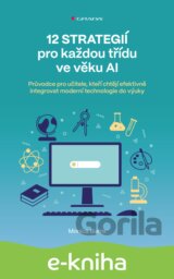 12 strategií pro každou třídu ve věku AI