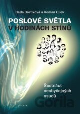 Poslové světla v hodinách stínů