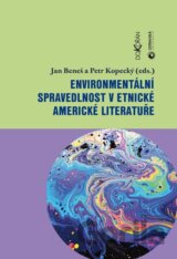 Environmentální spravedlnost v etnické americké literatuře