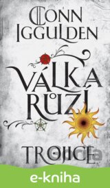 Válka růží 2: Trojice