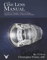 The Cine Lens Manual