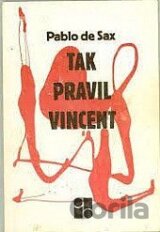 Tak pravil Svatý Vincent