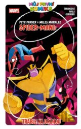 Peter Parker a Miles Morales Spider-Mani: Trable na druhou