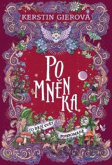 Pomněnka: Co drží svět pohromadě