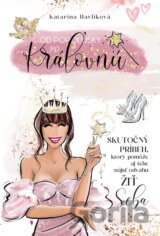 Od Popolušky po Kráľovnú