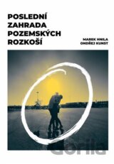 Poslední zahrada pozemských rozkoší