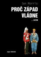 Proč Západ vládne...