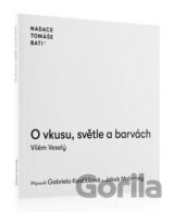 O vkusu, světle a barvách