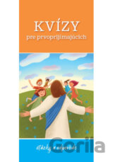 Kvízy pre prvoprijímajúcich