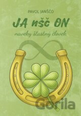 JAnščON: naveky šťastný človek