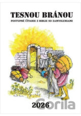 Tesnou bránou 2026