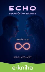 Echo nekonečného hľadania