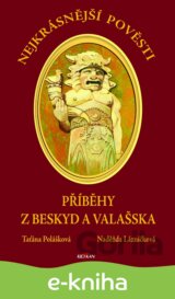 Nejkrásnější pověsti: Příběhy z Beskyd a Valašska