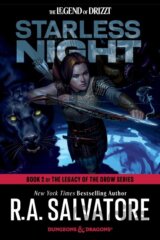 Starless Night: Dungeons & Dragons : Book 2 of The Legacy of the Drow Series