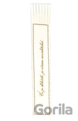 Záložka Čo je dôležité, je očiam neviditeľné