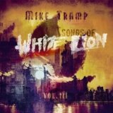 Mike Tramp:  Songs Of White Lion Vol. III  CD