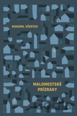 Malomestské prízraky