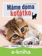 Máme doma koťátko