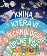 Kniha, která ví o technologiích úplně vše