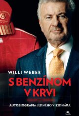 S benzínom v krvi