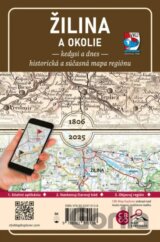 Žilina a okolie – Kedysi a dnes