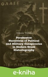 Parakratos: Narratives of Political and Military Conspiracies in Modern Greek Historiography