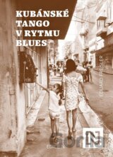 Kubánské tango v rytmu blues