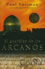 El Guardián De Los Arcanos