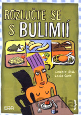 Rozlučte se s bulimií